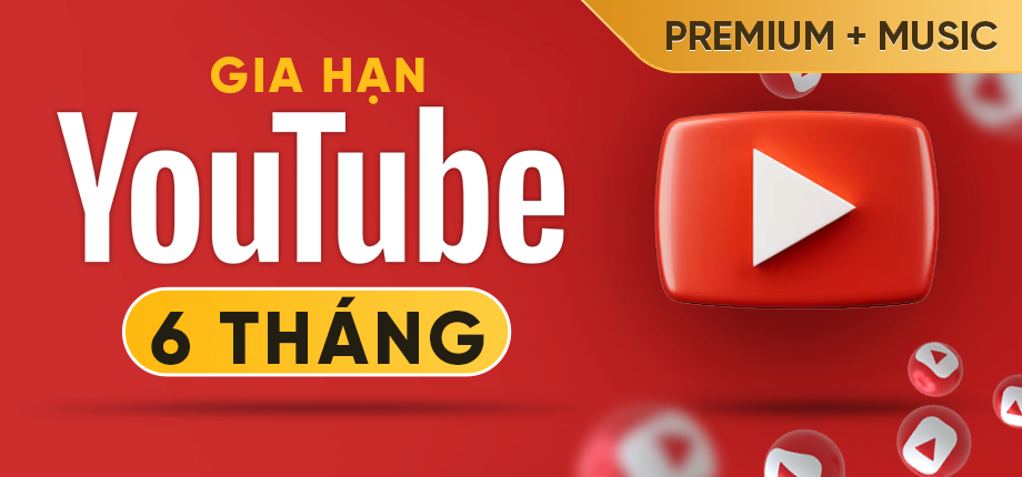 Mua gói YouTube Premium 6 tháng giá rẻ